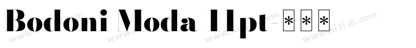 Bodoni Moda 11pt字体转换